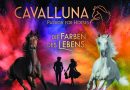 Cavalluna – Die Farben des Lebens Cavalluna – Die Farben des Lebens